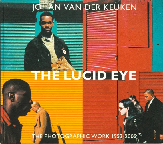 Johan van der Keuken: The Lucid Eye